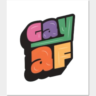 Gay AF Posters and Art